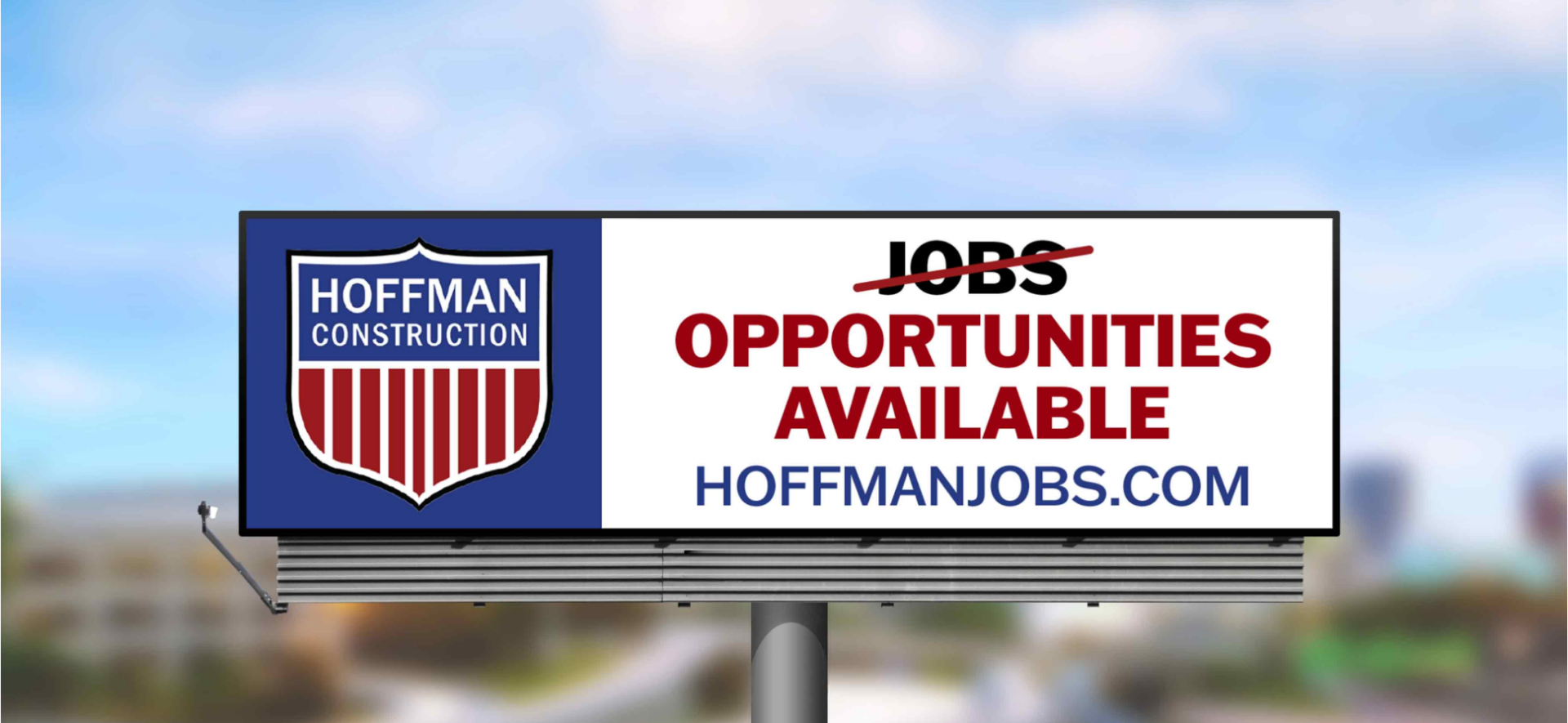 A billboard for the HoffmanJobs.com campaign for Hoffman Construction Company